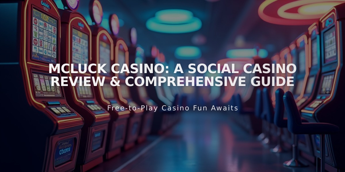 McLuck Casino: A Social Casino Review & Comprehensive Guide