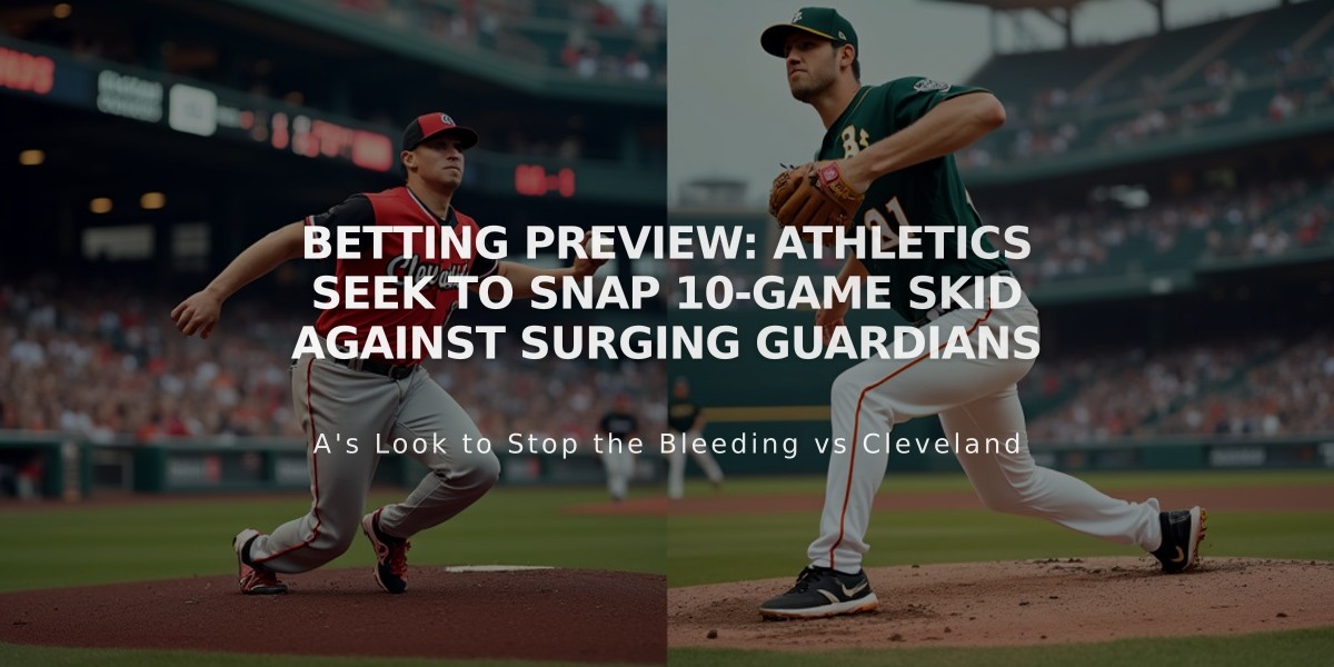 Betting Preview: Athletics Seek to Snap 10-Game Skid Against Surging Guardians