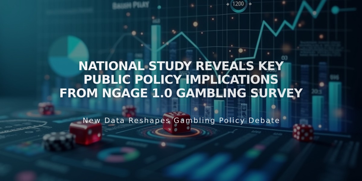 National Study Reveals Key Public Policy Implications from NGAGE 1.0 Gambling Survey