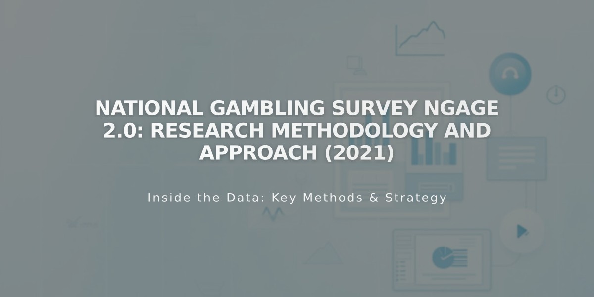 National Gambling Survey NGAGE 2.0: Research Methodology and Approach (2021)