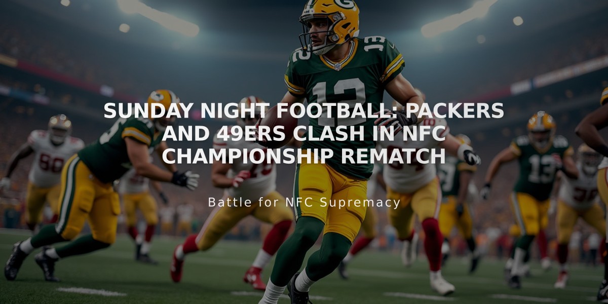 Sunday Night Football: Packers and 49ers Clash in NFC Championship Rematch