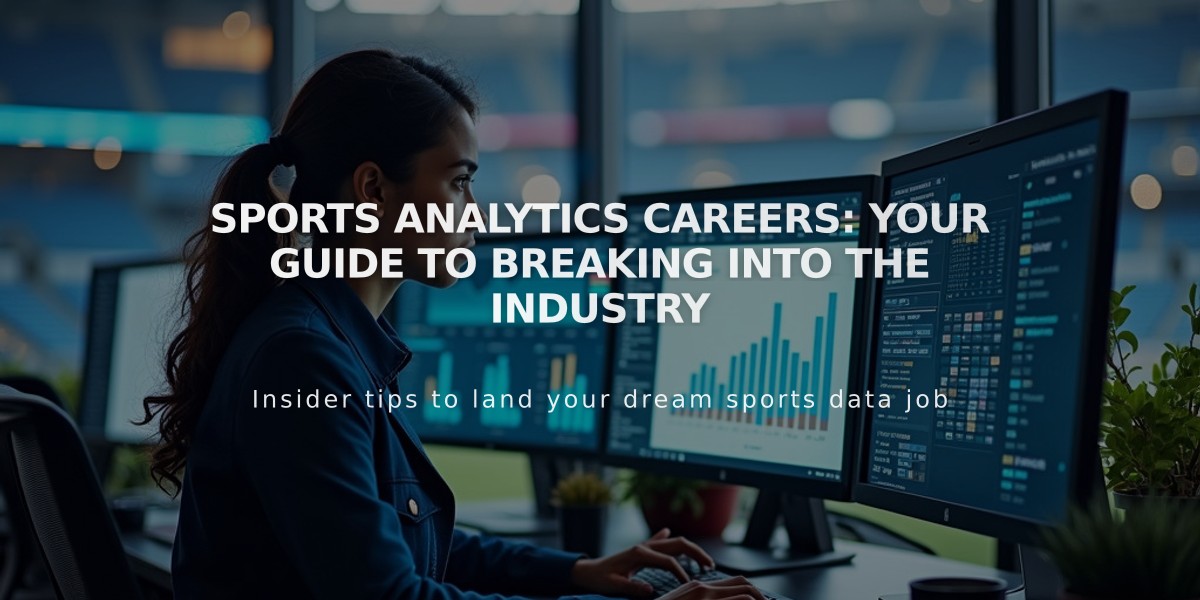 Sports Analytics Careers: Your Guide to Breaking into the Industry