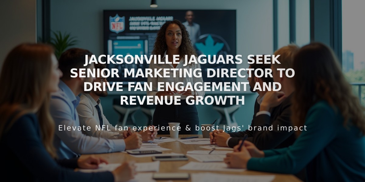 Jacksonville Jaguars Seek Senior Marketing Director to Drive Fan Engagement and Revenue Growth