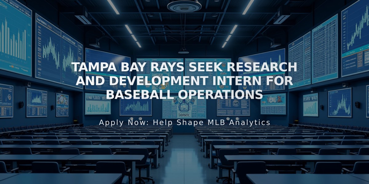 Tampa Bay Rays Seek Research and Development Intern for Baseball Operations