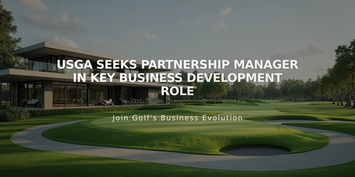 USGA Seeks Partnership Manager in Key Business Development Role