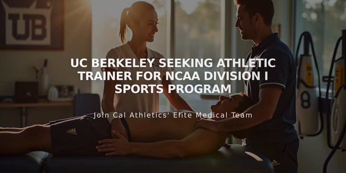 UC Berkeley Seeking Athletic Trainer for NCAA Division I Sports Program