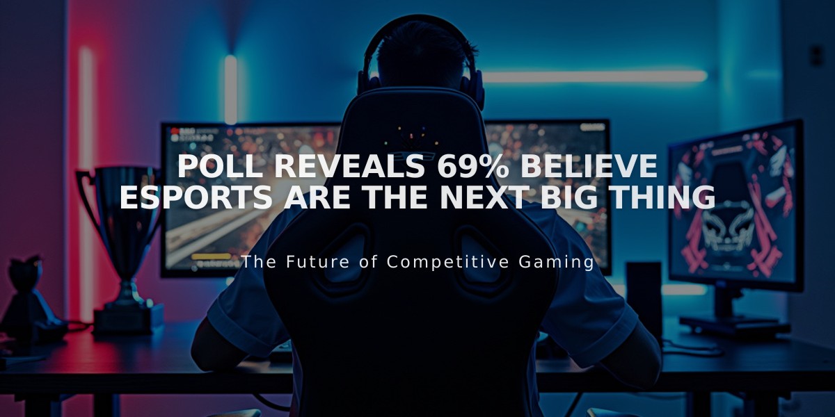 Poll Reveals 69% Believe eSports Are the Next Big Thing