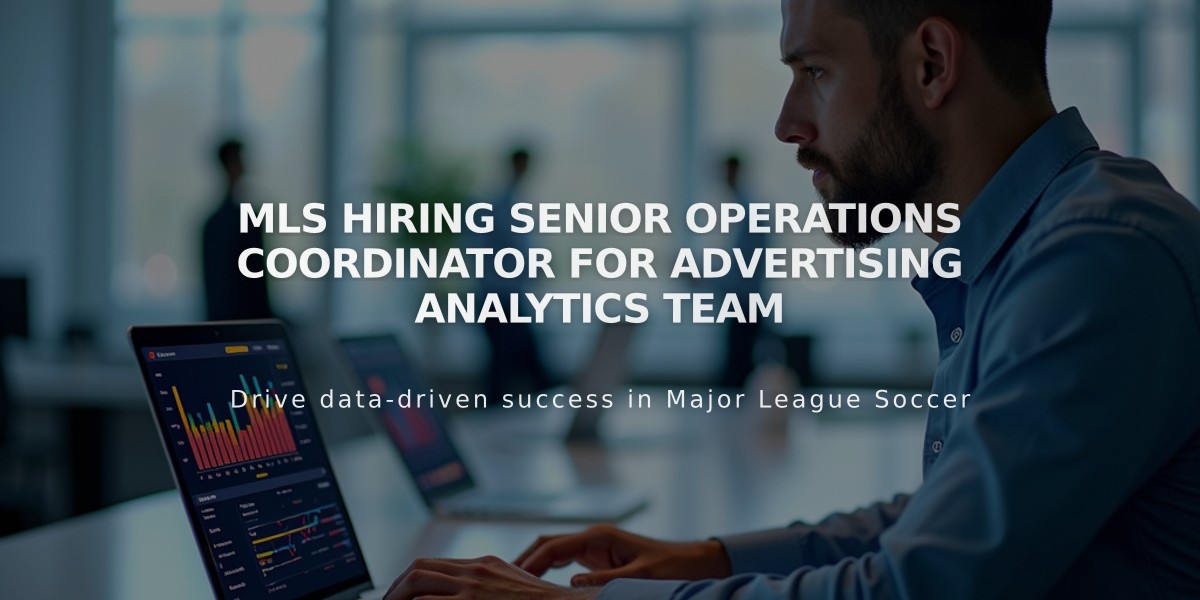 MLS Hiring Senior Operations Coordinator for Advertising Analytics Team