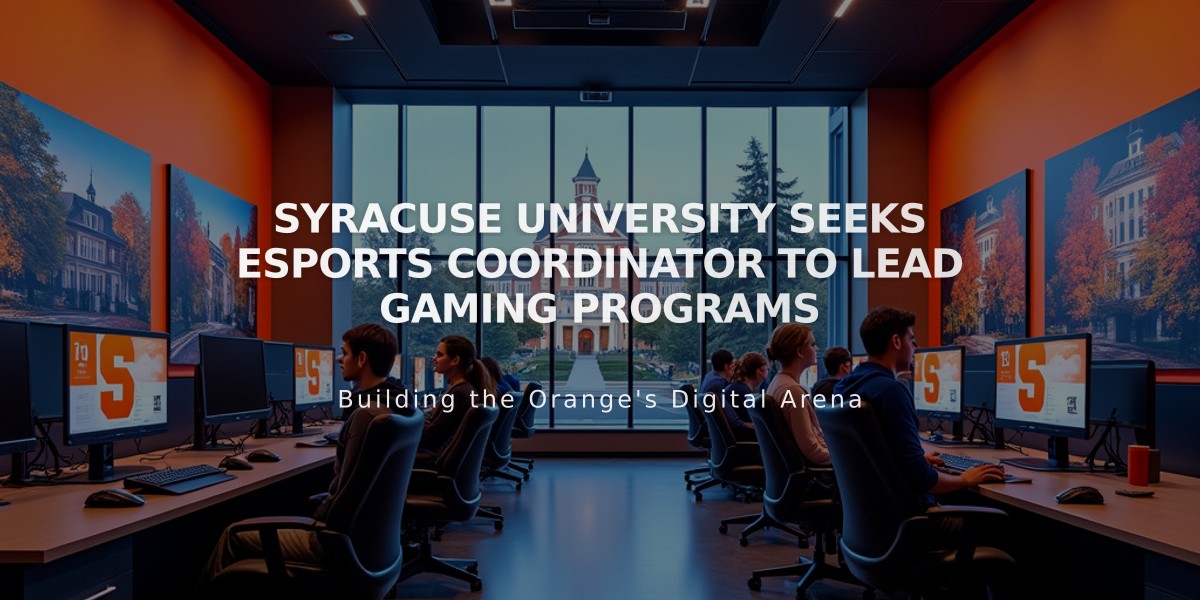 Syracuse University Seeks eSports Coordinator to Lead Gaming Programs