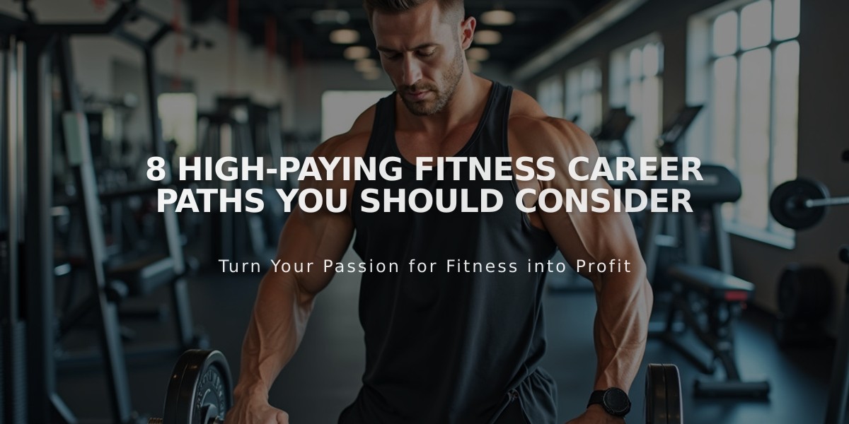 8 High-Paying Fitness Career Paths You Should Consider