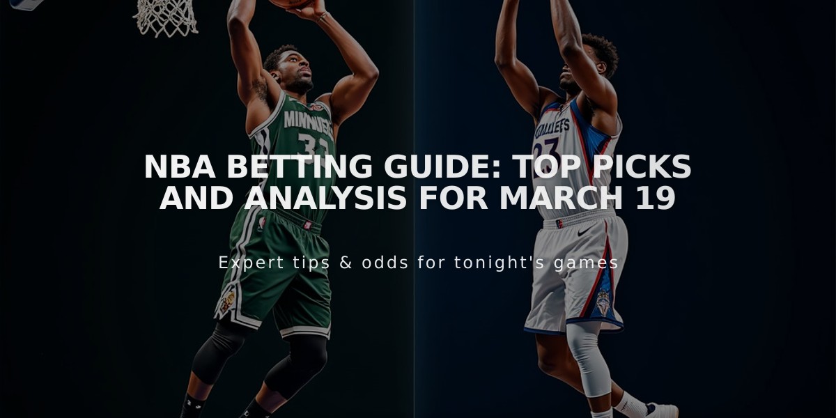 NBA Betting Guide: Top Picks and Analysis for March 19