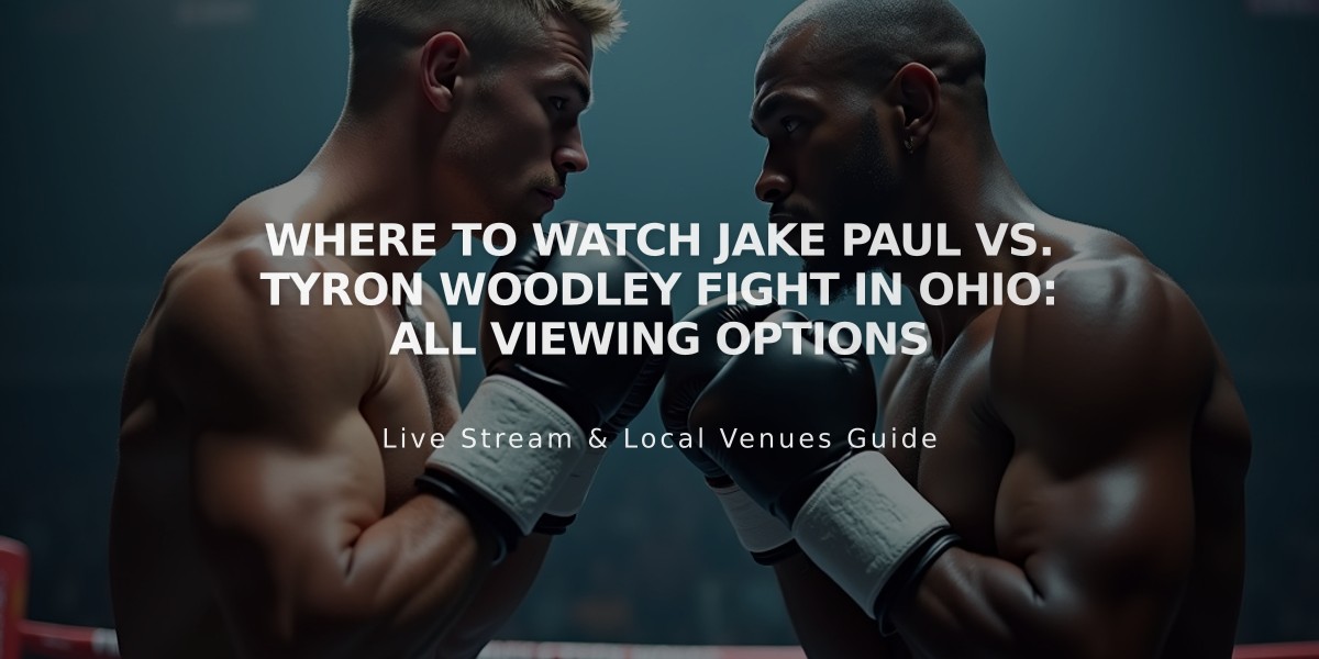 Where to Watch Jake Paul vs. Tyron Woodley Fight in Ohio: All Viewing Options