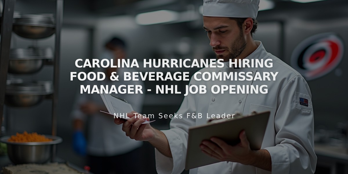 Carolina Hurricanes Hiring Food & Beverage Commissary Manager - NHL Job Opening