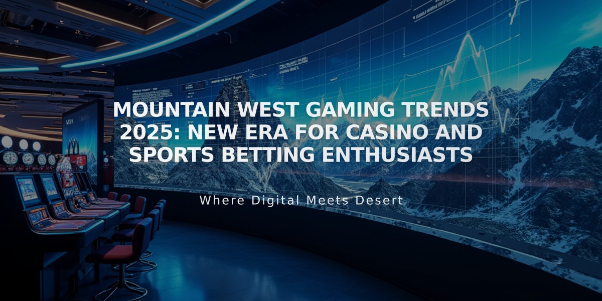 Mountain West Gaming Trends 2025: New Era for Casino and Sports Betting Enthusiasts