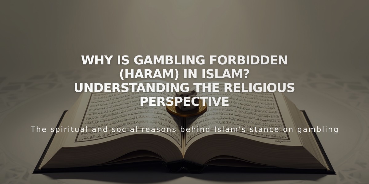 Why Is Gambling Forbidden (Haram) in Islam? Understanding the Religious Perspective