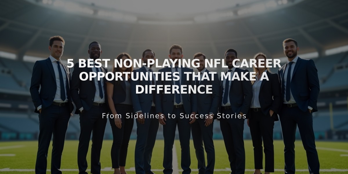 5 Best Non-Playing NFL Career Opportunities That Make a Difference