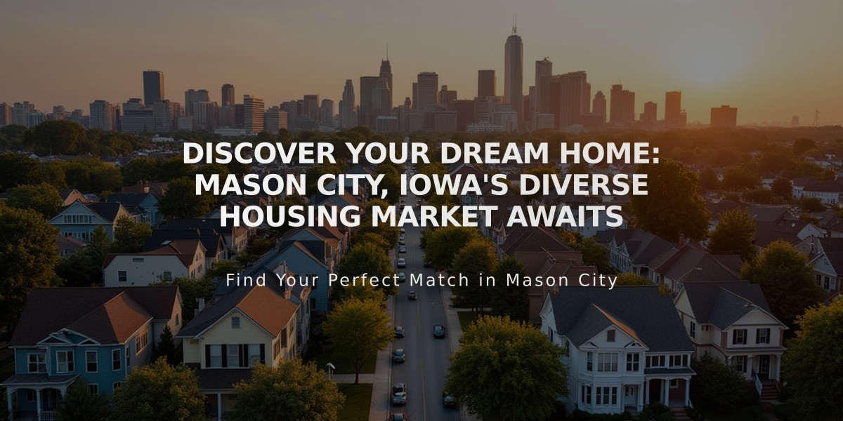 Discover Your Dream Home: Mason City, Iowa's Diverse Housing Market Awaits