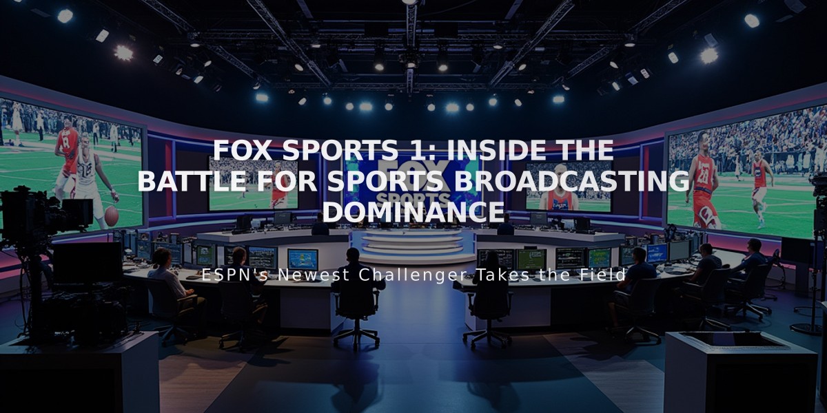 Fox Sports 1: Inside the Battle for Sports Broadcasting Dominance