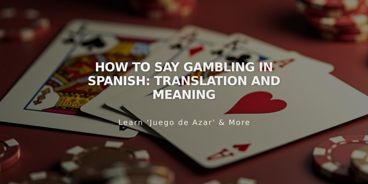 How to Say Gambling in Spanish: Translation and Meaning