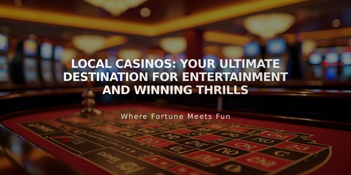 Local Casinos: Your Ultimate Destination for Entertainment and Winning Thrills