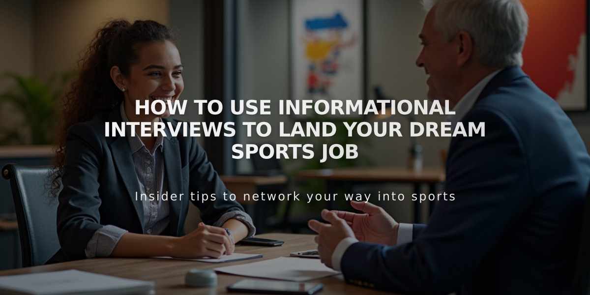 How to Use Informational Interviews to Land Your Dream Sports Job