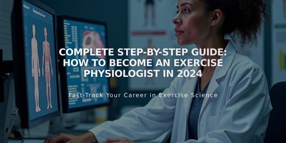 Complete Step-by-Step Guide: How to Become an Exercise Physiologist in 2024