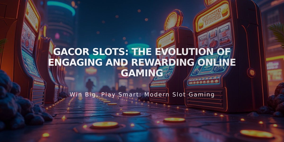 Gacor Slots: The Evolution of Engaging and Rewarding Online Gaming