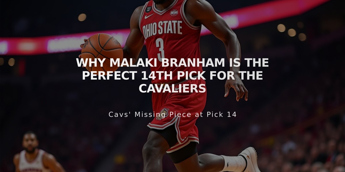 Why Malaki Branham is the Perfect 14th Pick for the Cavaliers