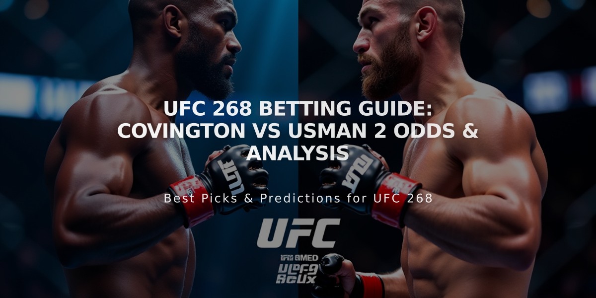 UFC 268 Betting Guide: Covington vs Usman 2 Odds & Analysis