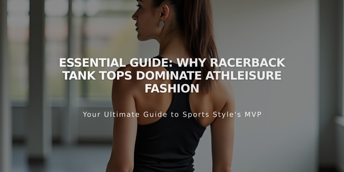 Essential Guide: Why Racerback Tank Tops Dominate Athleisure Fashion