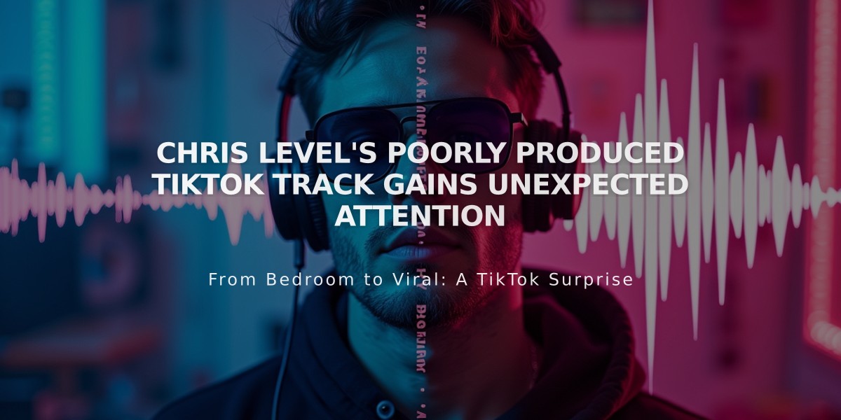 Chris Level's Poorly Produced TikTok Track Gains Unexpected Attention