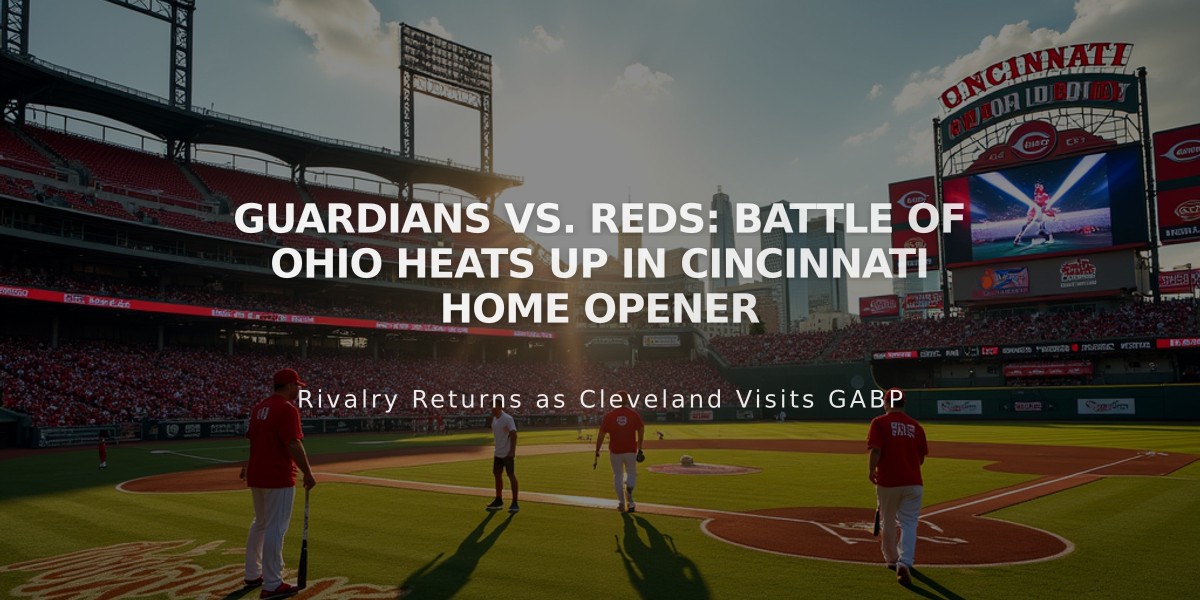 Guardians vs. Reds: Battle of Ohio Heats Up in Cincinnati Home Opener