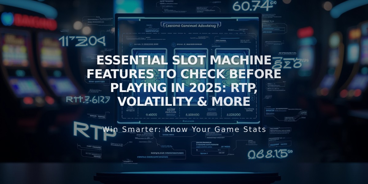 Essential Slot Machine Features to Check Before Playing in 2025: RTP, Volatility & More