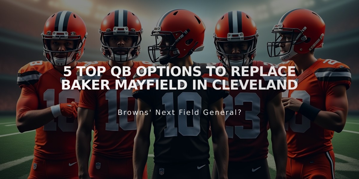 5 Top QB Options to Replace Baker Mayfield in Cleveland