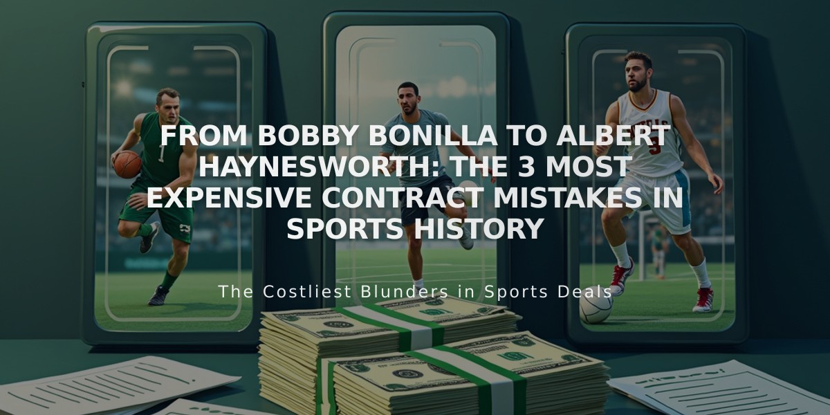 From Bobby Bonilla to Albert Haynesworth: The 3 Most Expensive Contract Mistakes in Sports History