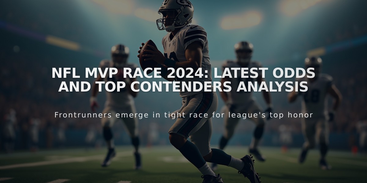 NFL MVP Race 2024: Latest Odds and Top Contenders Analysis