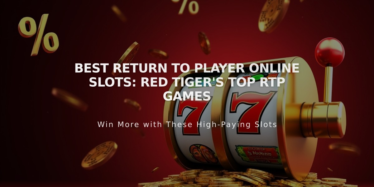 Best Return to Player Online Slots: Red Tiger's Top RTP Games