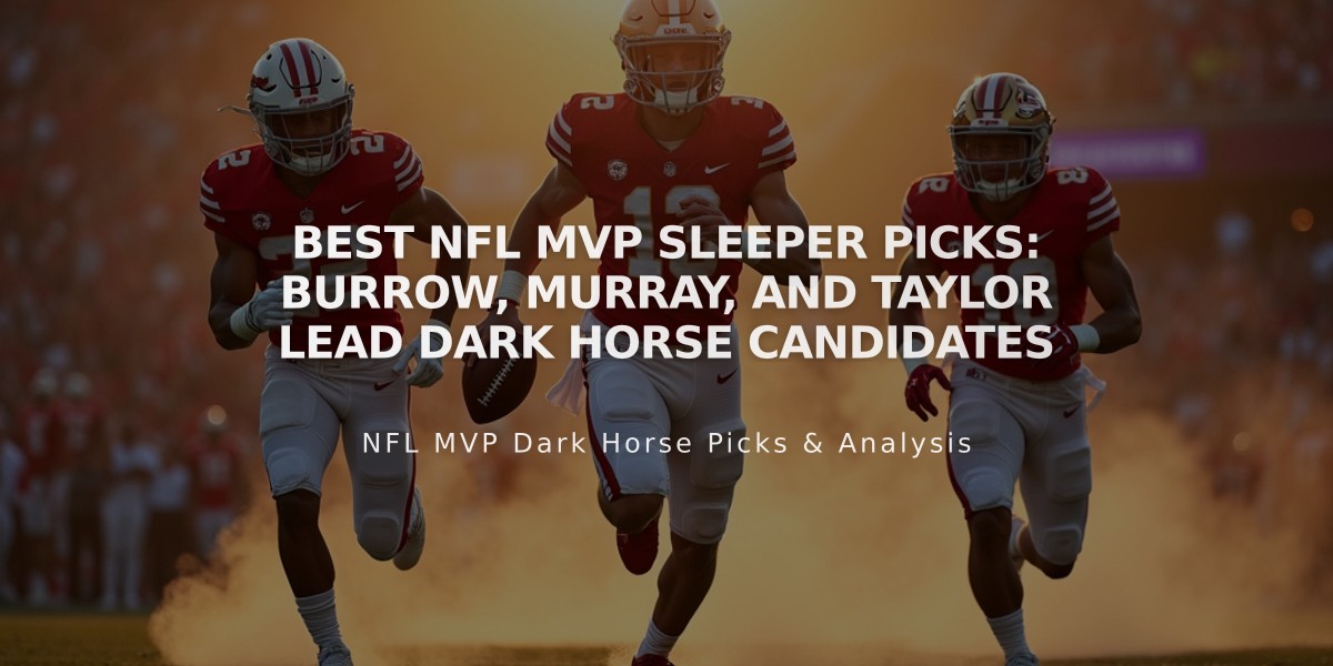 Best NFL MVP Sleeper Picks: Burrow, Murray, and Taylor Lead Dark Horse Candidates