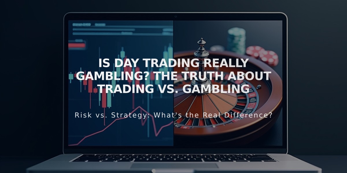 Is Day Trading Really Gambling? The Truth About Trading vs. Gambling