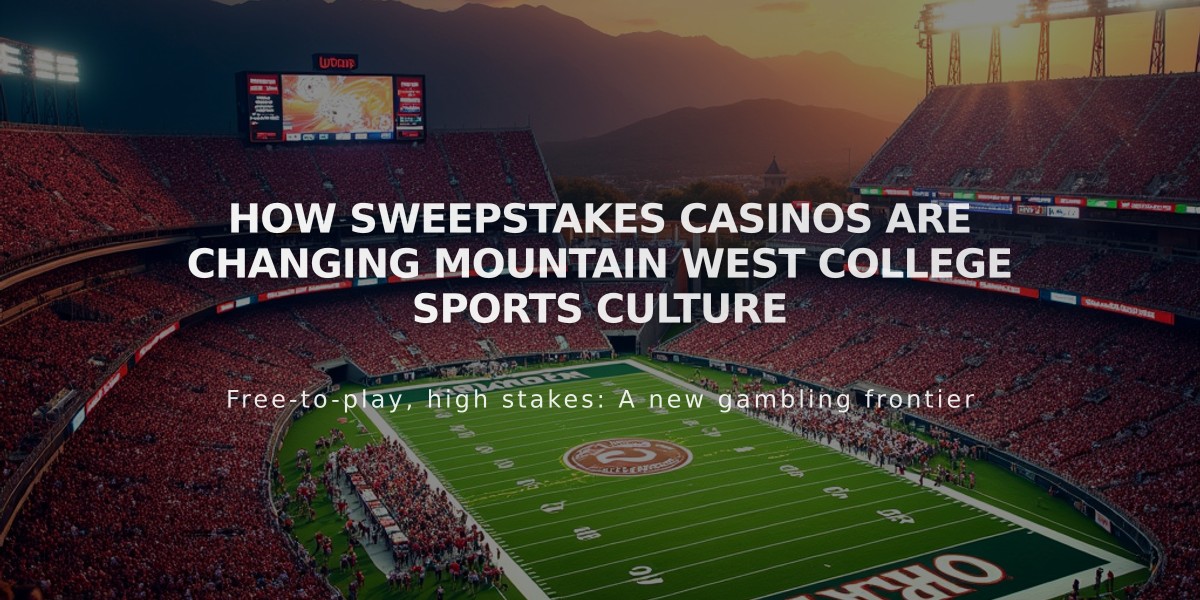 How Sweepstakes Casinos Are Changing Mountain West College Sports Culture