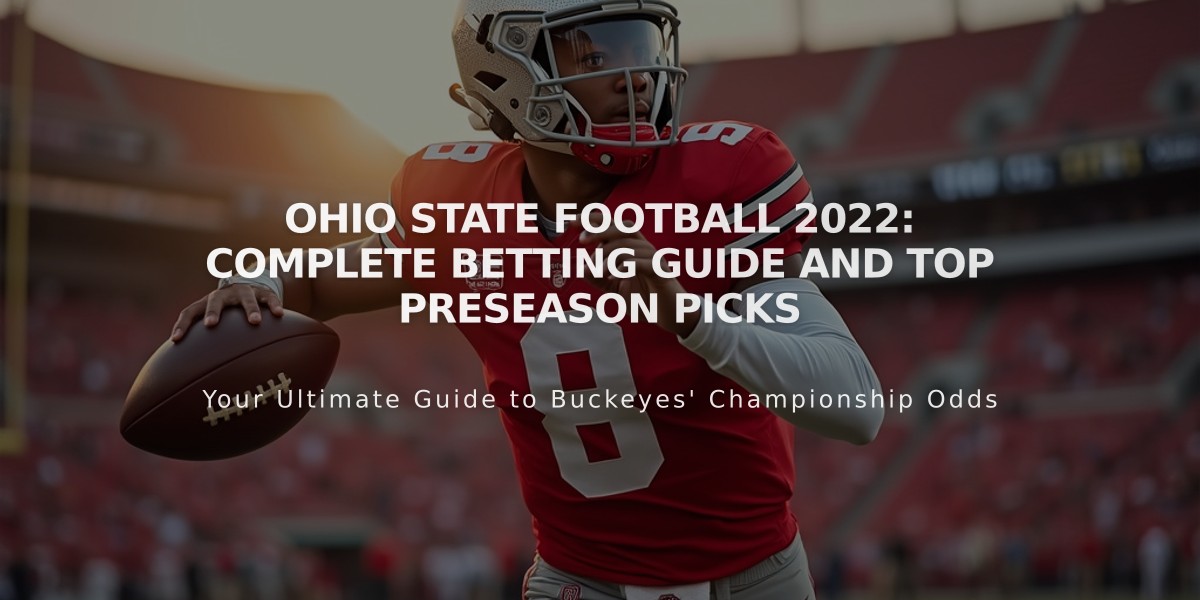 Ohio State Football 2022: Complete Betting Guide and Top Preseason Picks