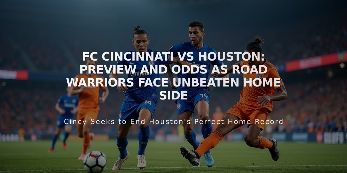 FC Cincinnati vs Houston: Preview and Odds as Road Warriors Face Unbeaten Home Side