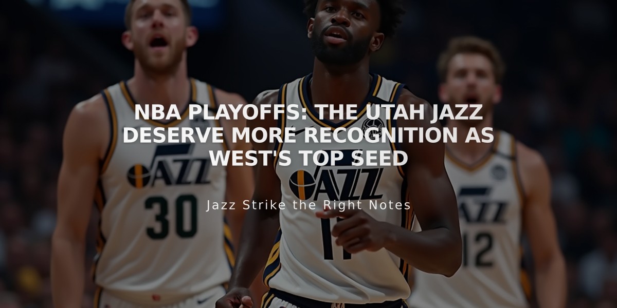 NBA Playoffs: The Utah Jazz Deserve More Recognition as West's Top Seed