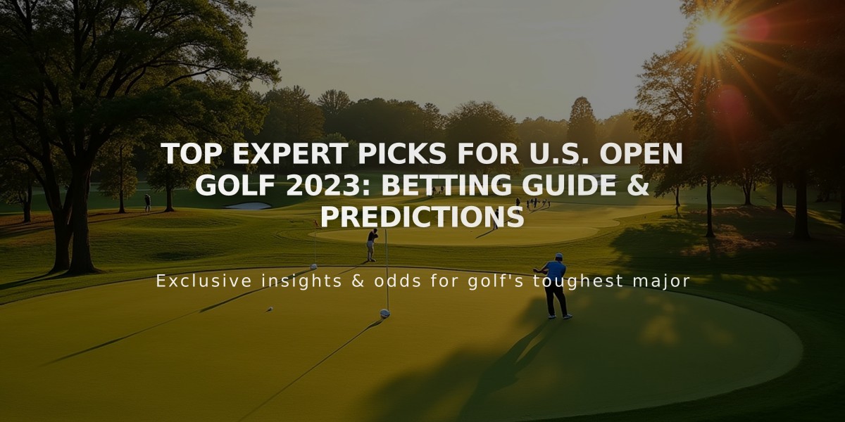 Top Expert Picks for U.S. Open Golf 2023: Betting Guide & Predictions