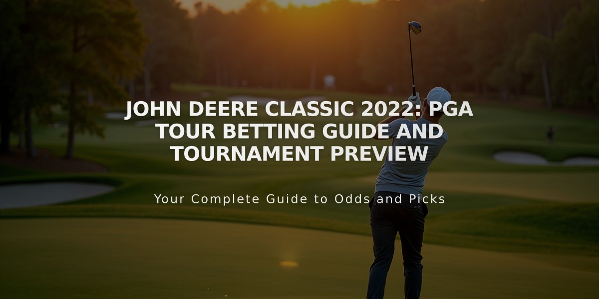 John Deere Classic 2022: PGA Tour Betting Guide and Tournament Preview