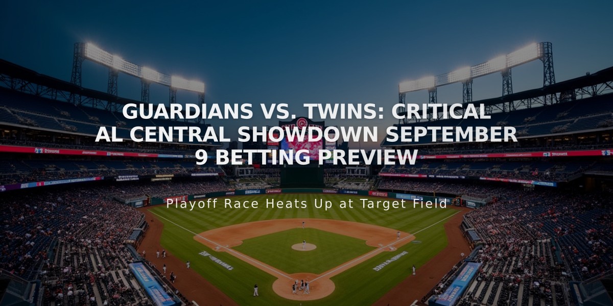 Guardians vs. Twins: Critical AL Central Showdown September 9 Betting Preview