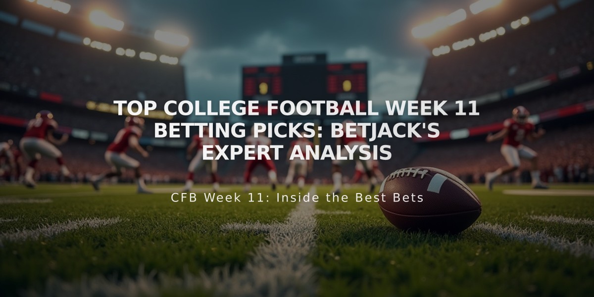 Top College Football Week 11 Betting Picks: betJACK's Expert Analysis