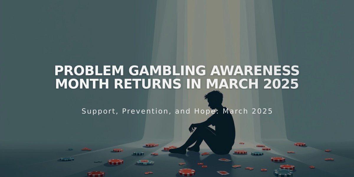 Problem Gambling Awareness Month Returns in March 2025