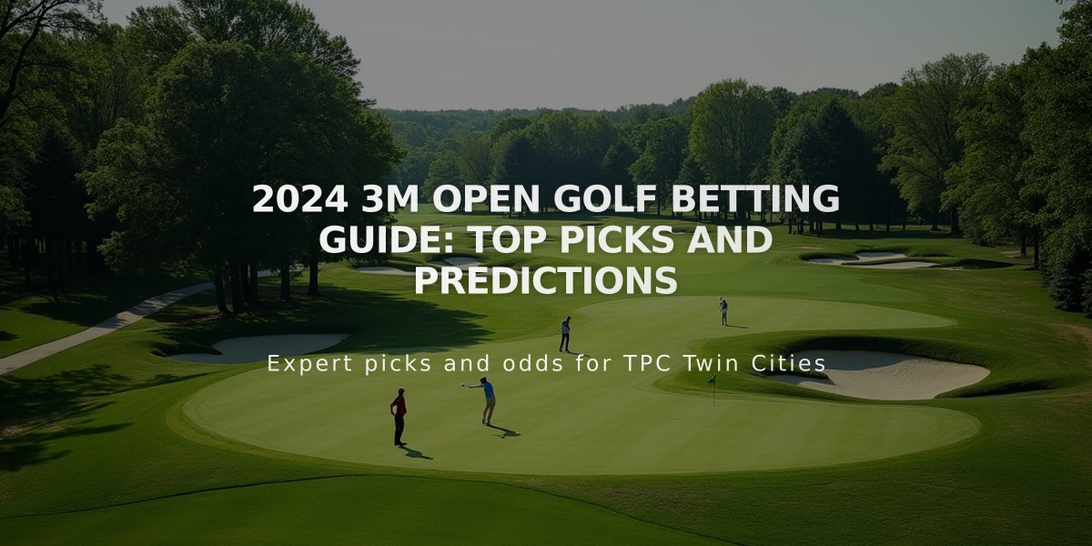 2024 3M Open Golf Betting Guide: Top Picks and Predictions