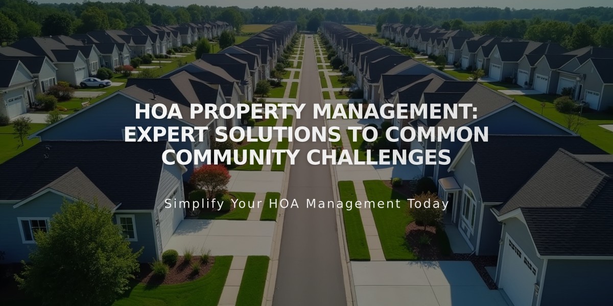 HOA Property Management: Expert Solutions to Common Community Challenges